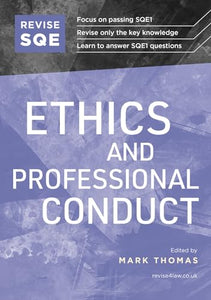 Revise SQE Ethics and Professional Conduct 
