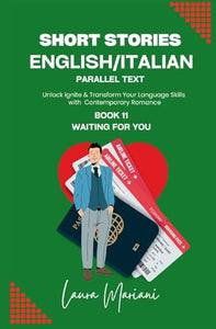 Short Stories in English/Italian - Parallel Text 