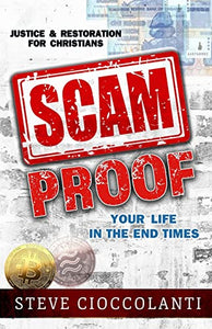 Scam Proof Your Life in the End Times 