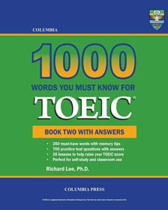 Columbia 1000 Words You Must Know for TOEIC 
