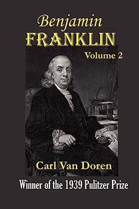 Benjamin Franklin, Volume 2. 