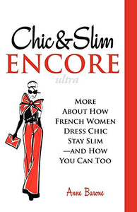 Chic & Slim Encore 