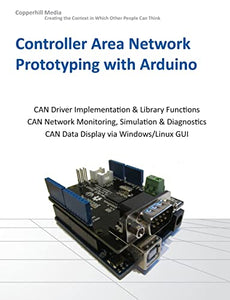 Controller Area Network Prototyping with Arduino 