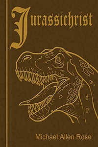 Jurassichrist 