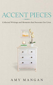Accent Pieces 
