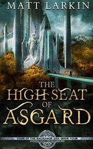 The High Seat of Asgard 