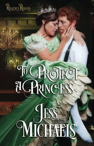 To Protect a Princess 