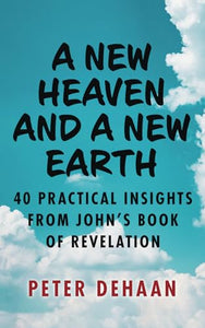 A New Heaven and a New Earth 