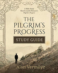 The Pilgrim's Progress Study Guide 