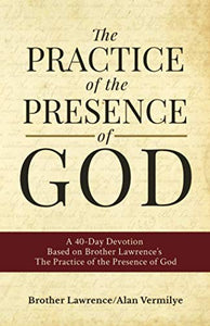 The Practice of the Presence of God 