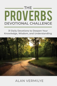 The Proverbs Devotional Challenge 