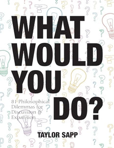 What Would You Do? 