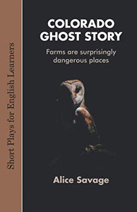 Colorado Ghost Story 