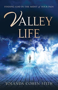 Valley Life 