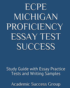 ECPE Michigan Proficiency Essay Test Success 