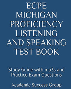 ECPE Michigan Proficiency Listening and Speaking Test Book 