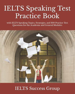 IELTS Speaking Test Practice Book 
