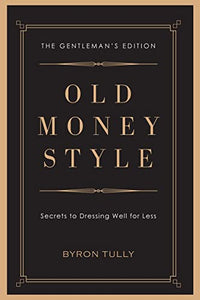 Old Money Style 