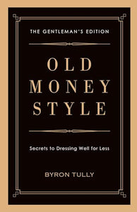 Old Money Style 
