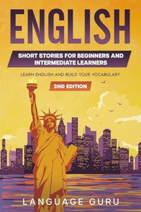 English Short Stories for Beginners and Intermediate Learners 