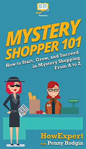Mystery Shopper 101 