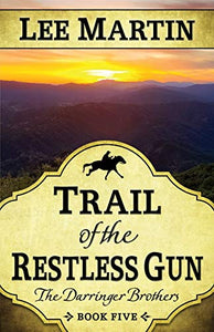 Trail of the Restless Gun 