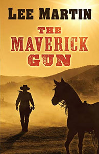 The Maverick Gun 