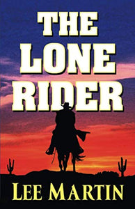 The Lone Rider 