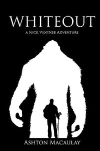 Whiteout - A Nick Ventner Adventure 