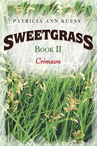 Sweetgrass 