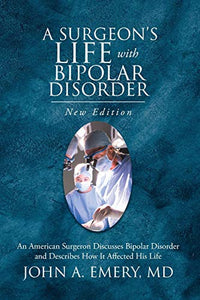 A Surgeon's Life with Bipolar Disorder 