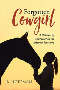 Forgotten Cowgirl 