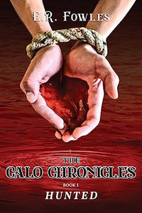 The Calo Chronicles Book One 