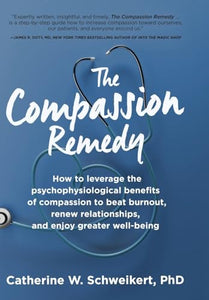 The Compassion Remedy 