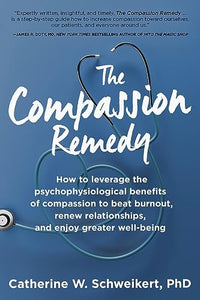The Compassion Remedy 