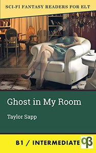 Ghost in My Room 