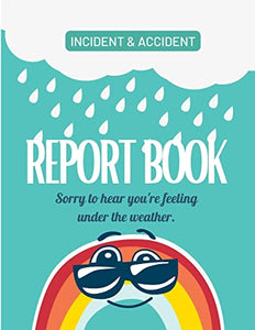 Childcare Incident & Accident Report Book 