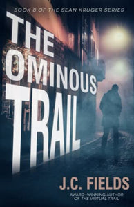 The Ominous Trail 