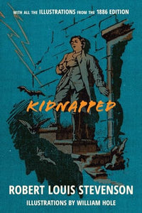 Kidnapped (Warbler Classics Illustrated Annotated Edition) 