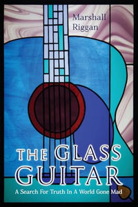 The Glass Guitar 