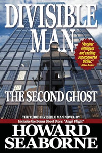 Divisible Man - The Second Ghost 