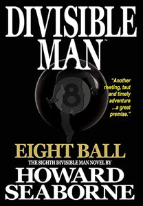 Divisible Man - Eight Ball 