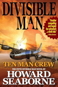 Divisible Man - Ten Man Crew 