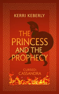 The Princess and the Prophecy 