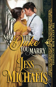 Not the Duke You Marry 