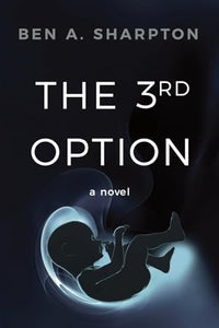 The 3rd Option (2nd Ed.) 