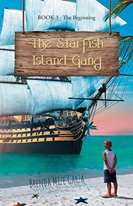 The Starfish Island Gang 