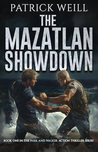 The Mazatlan Showdown 