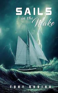 Sails in the Wake 