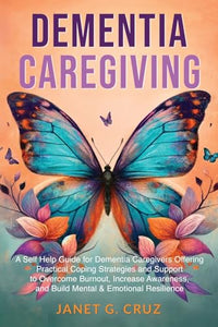 Dementia Caregiving 